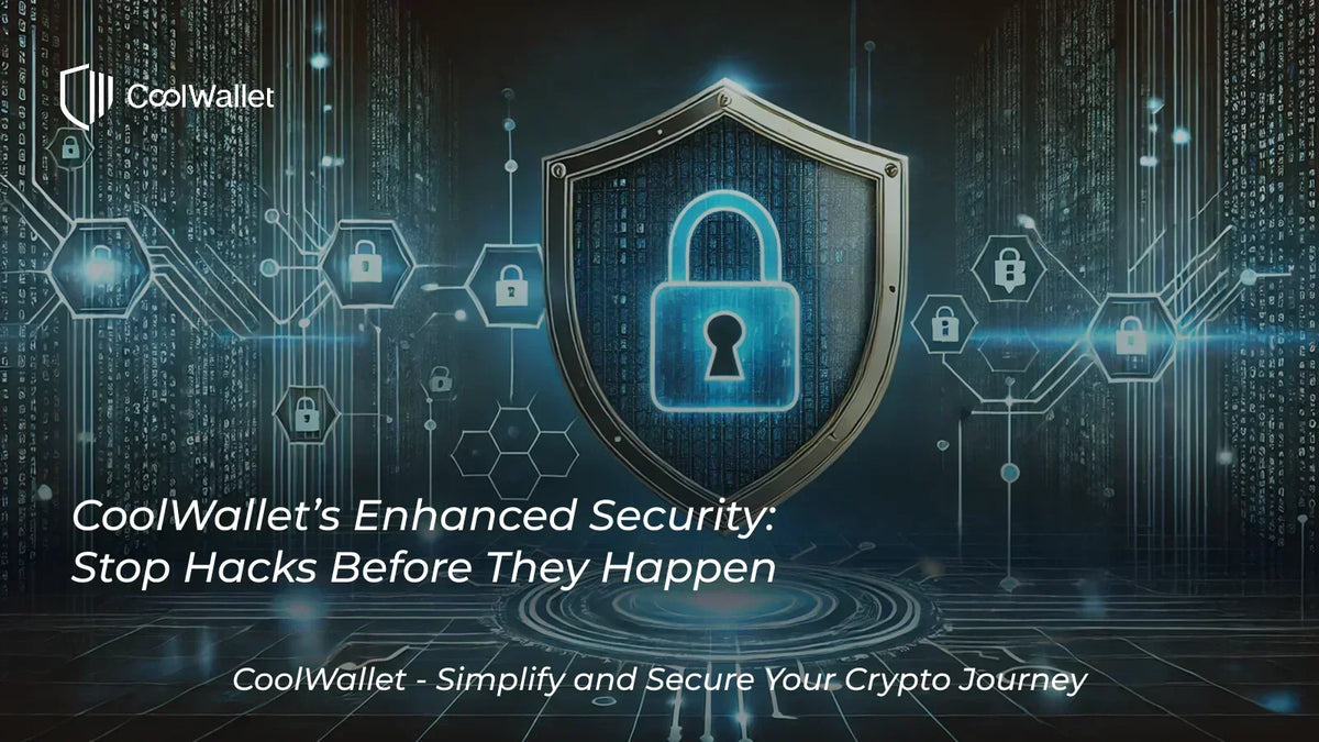CoolWallet   強化安全防護
